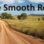 The Smooth Road