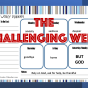 The Challenging Week